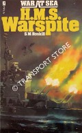 H.M.S. Warspite - The Story of a Famous Battleship by ROSKILL, S. W.